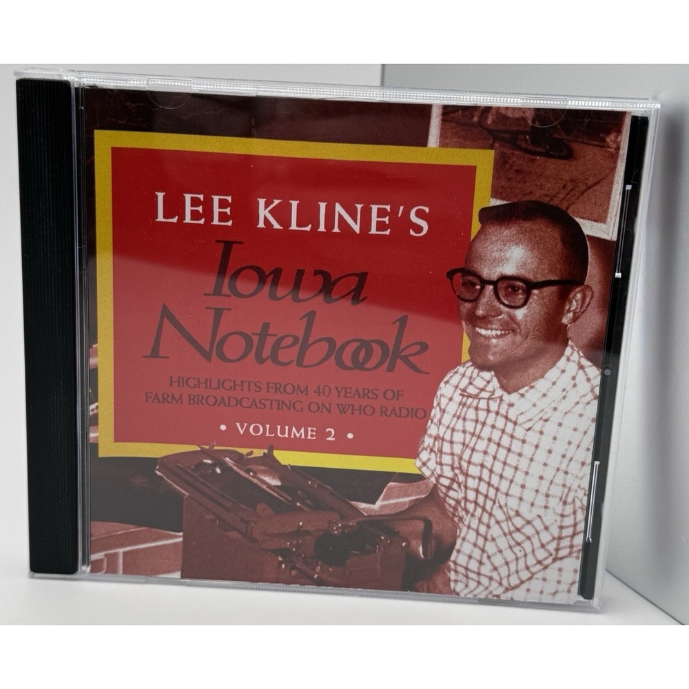 Lee Kline's Iowa Notebook Volume 2 CD Farm Broadcasting Des Moines WHO Radio